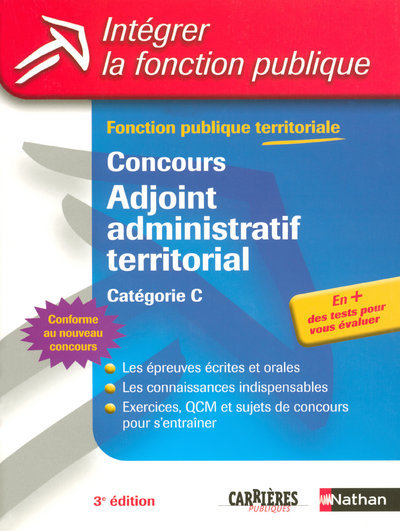 Kniha CONCOURS ADJOINT ADMINISTRATIF TERRITORIAL N08 CATEGORIE C INTEGRER LA FONCTION PUBLIQUE 2008 Pascal Tuccinardi