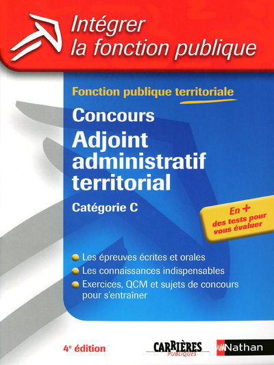 Kniha CONCOURS ADJOINT ADMINISTRATIF TERRITORIAL - CATEGORIE C - N08 (INTEGRER LA FONCTION PUBLIQUE) Danièle Bon