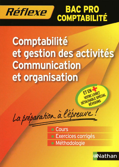 Knjiga COMPTABILITE ET GESTION DES ACTIVITES/COMMUNICATION ET ORGANISATION -BAC PRO COMPTAB-MEMO REFLEXN10 Michel Martin