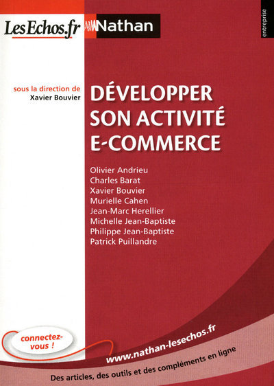 Knjiga DEVELOPPER SON ACTIVITE E COMMERCE - N10 (NATHAN/LES ECHOS) - 2010 Olivier Andrieu