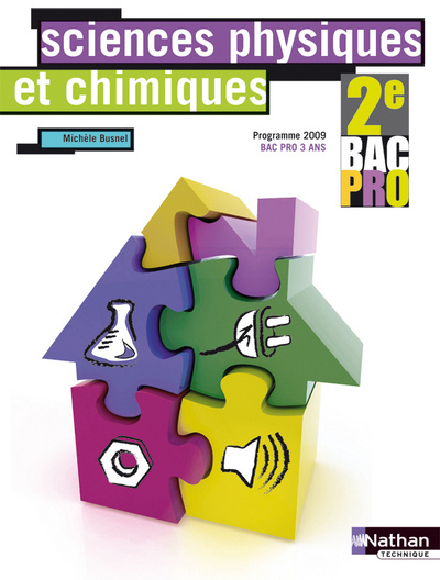 Kniha Sciences physiques et chimiques - 2e Bac Pro Livre de l'élève Michèle Busnel