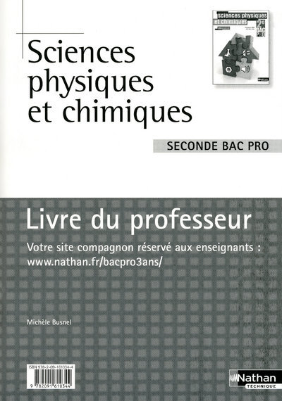Kniha Sciences physiques et chimiques - 2e Bac Pro Livre du professeur Livre du professeur Michèle Busnel