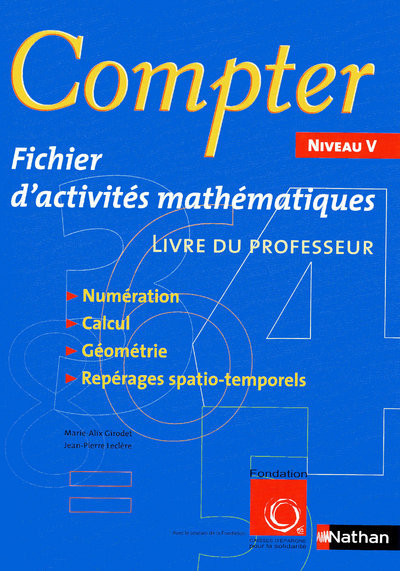 Libro COMPTER NIVEAU V - FICHIER D'ACTIVITES MATHEMATIQUES LIVRE DU PROFESSEUR Marie-Alix Girodet
