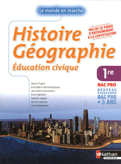 Kniha Histoire - Géographie - Éducation civique - 1Ére BAC PRO Bac Pro Le monde en marche Livre de l'élève Martin Fugler