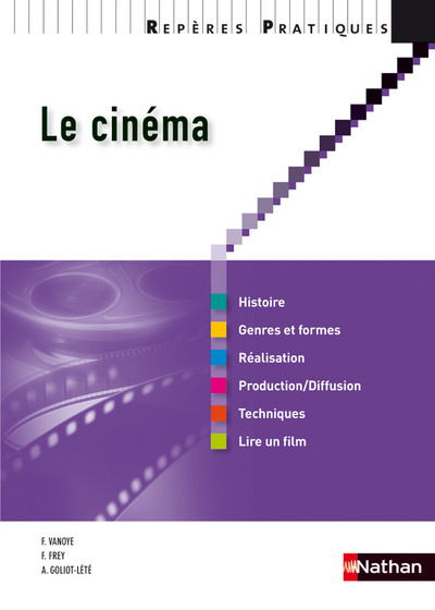 Kniha LE CINEMA 2010 - REPERES PRATIQUES N60 Francis Frey