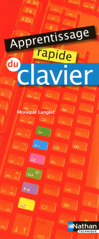 Könyv Apprentissage rapide du clavier Dépliant élèveDépliant Monique Langlet