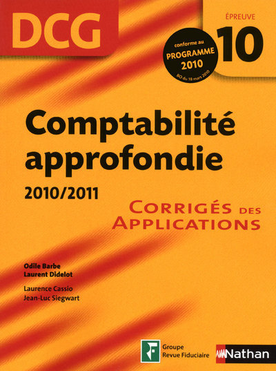 Knjiga COMPTABILITE APPROFONDIE EPREUVE 10 DCG CORRIGES 2010/2011 Odile Barbe-Dandon