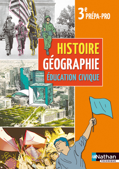 Kniha Histoire Géographie Education civique 3e Prépa-Pro Livre de l'élève Jean-Luc Galus