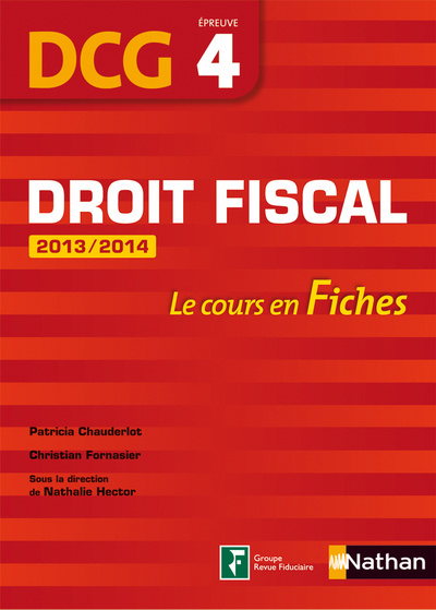 Könyv DROIT FISCAL - EPREUVE 4 DCG - LE COURS EN FICHES 2013 Patricia Chauderlot