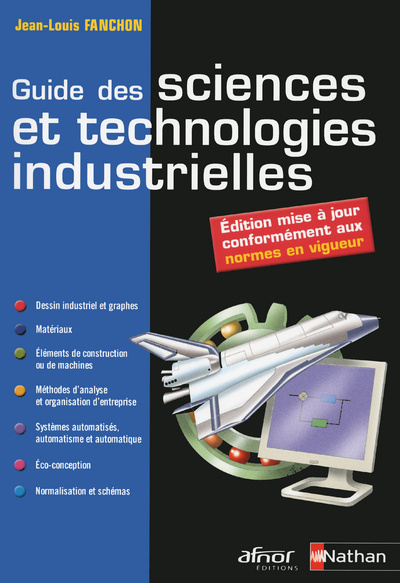 Boek GUIDE DES SCIENCES ET TECHNOLOGIES INDUSTRIELLES ELEVE 2013 Jean-Louis Fanchon