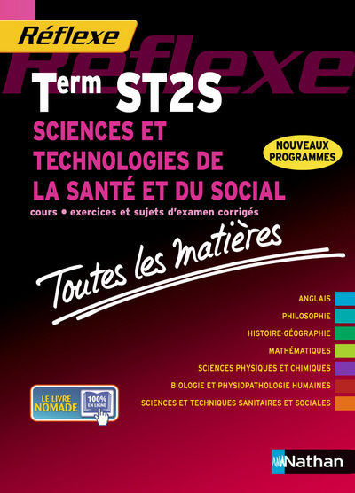 Kniha SCIENCES ET TECHNOLOGIES DE LA SANTE ET DU SOCIAL TERM ST2S - REFLEXE N10 - TOUTES MATIERES 2013 Régis Benichi