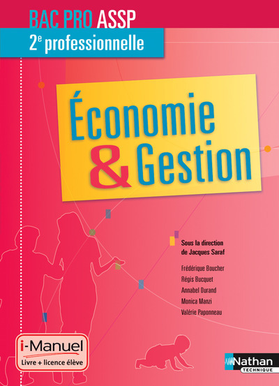 Kniha Economie & Gestion - 2e Bac Pro ASSP i-Manuel bi-média Frédérique Boucher