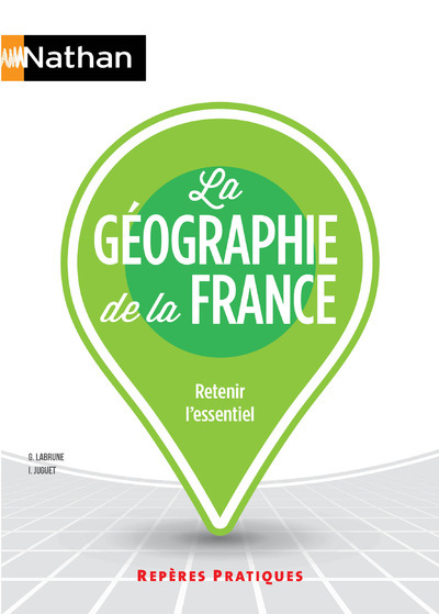 Книга La géographie de la FranceRepères pratiques Claude Bouthier