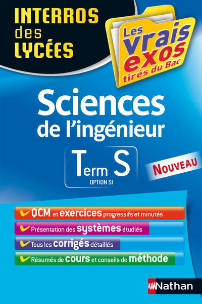 Book Interros des Lycées Sciences de l'ingénieur Term S option SI Interros des Lycées Gwenola Launay