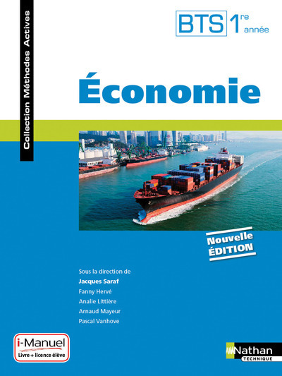 Kniha Economie BTS 1ère année - Livre + Licence élève (Méthodes actives) - 2016 Jacques Saraf