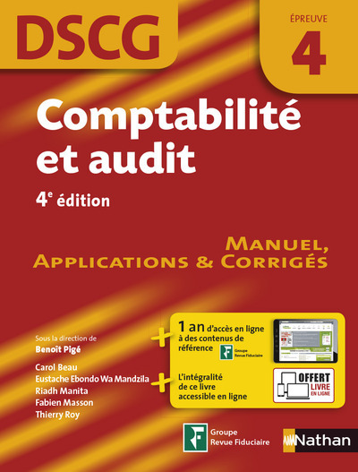 Carte Comptabilité et audit Epreuve 4 DSCG - Manuel applications et corrigés - 2016 Benoît Pige