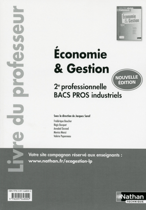 Kniha Economie et Gestion - 2ème professionnelle - Bacs Pros Industriels - Professeur - 2017 Jacques Saraf