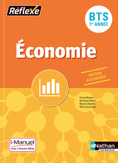Kniha Economie BTS 1ère année (Pochette Réflexe) Livre + licence élève 2017 Pascal Besson