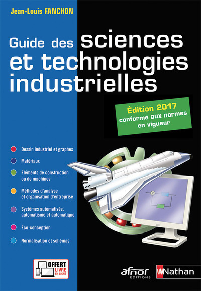 Carte Guide des sciences et technologies industrielles - Elève 2017 Jean-Louis Fanchon