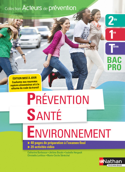 Kniha Prévention Santé Environnement - 2de/1re/Term Bac pro (Acteurs de prévention) Elève - 2018 Catherine Barbeaux