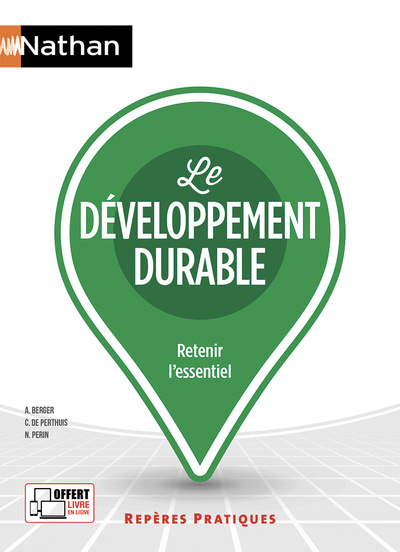 Kniha Le développement durable - (Repères pratiques N°73) - 2018 Arnaud Berger
