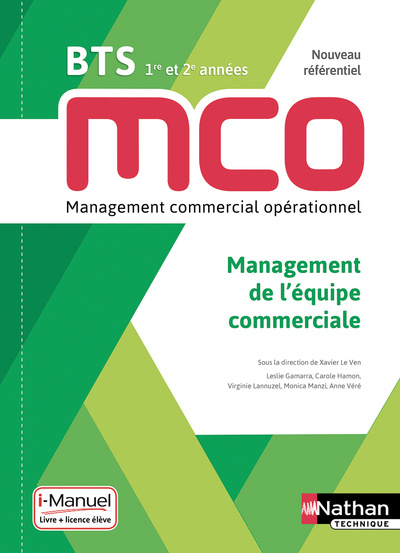 Kniha Management de l'équipe commerciale - BTS 1 et 2 MCO - Livre + licence élève - 2019 Xavier Le Ven