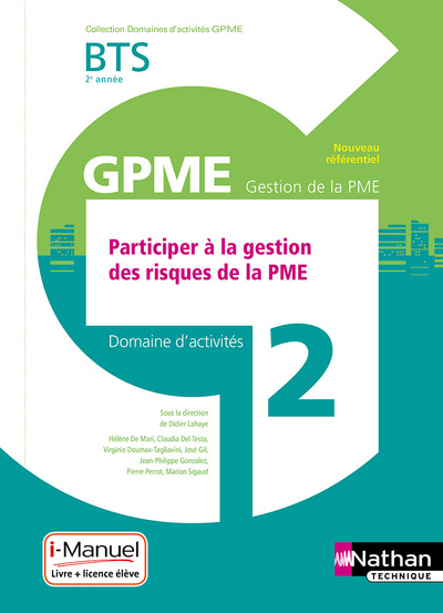 Könyv Domaine d'activité 2 - BTS 2ème année GPME (DOM ACT GPME) Livre + licence élève - 2019 