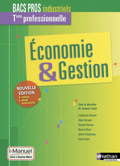 Kniha Economie et gestion - Term pro Bacs pros industriels - Livre + licence élève - 2019 Jacques Saraf