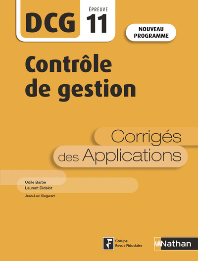 Könyv Contrôle de gestion - DCG - Epreuve 11 - Corrigés des Applications - 2019 Michel Coucoureux