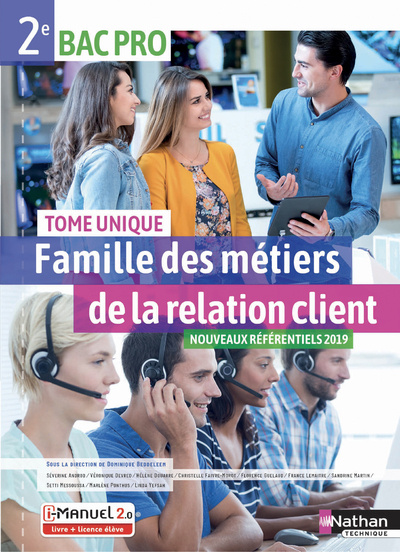 Carte Famille des métiers de la relation client - Tome unique - 2ème Bac pro - Livre + Licence élève 