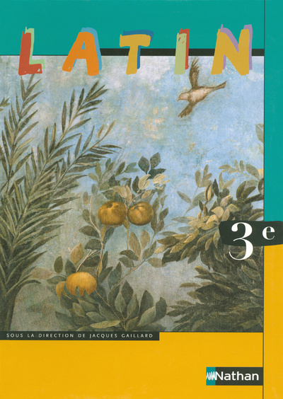 Buch Latin 3e 2005 Jacques Gaillard