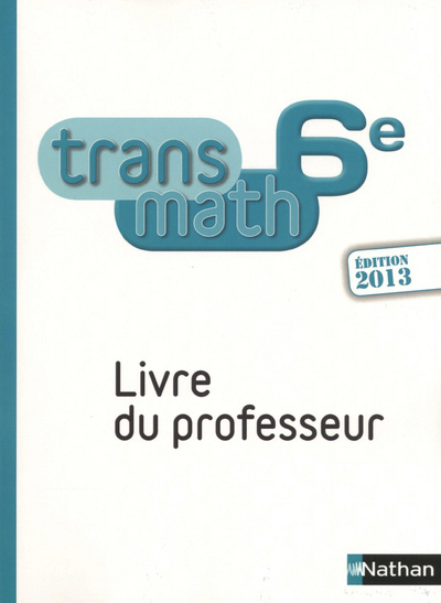 Kniha Transmath 6e 2013 - professeur Frédérique Bourgeat