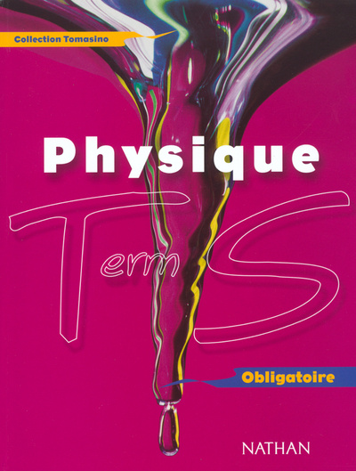 Kniha PHYSIQUE TERM S OBLIGATOIRE 02 Georges Chappuis