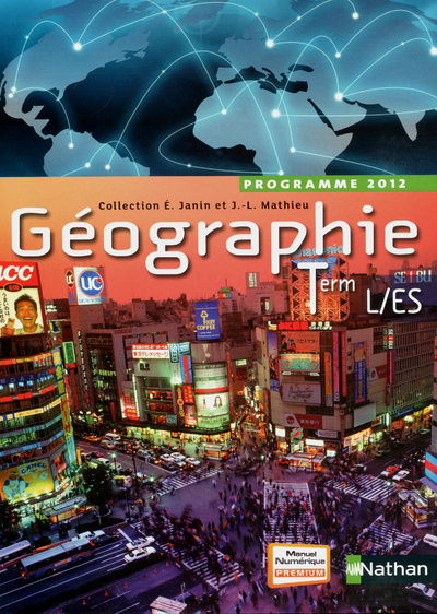 Kniha GEOGRAPHIE TERM L/ES GRAND FORMAT 2012 Viviane Bories