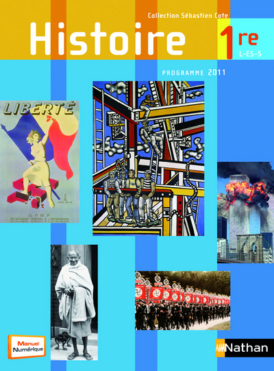 Kniha COTE/HISTOIRE 1ERE L-ES-S -GRAND FORMAT- LIVRE DE L'ELEVE 2011 Sébastien Cote