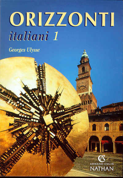 Kniha ORIZZONTI ITALIANI NIVEAU 1 1999 Georges Ulysse