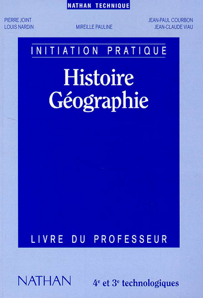 Carte HISTOIRE GEOGRAPHIE 4E 3E TECHNO PROFESSEUR INITIATION PRATIQUE Jean-Claude Courbon
