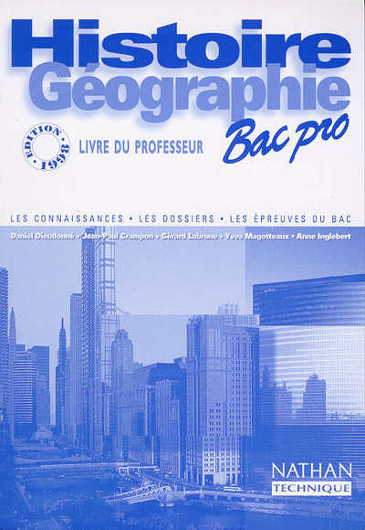 Kniha HISTOIRE GEOGRAPHIE BAC PRO PROF 98 Claude Bouthier