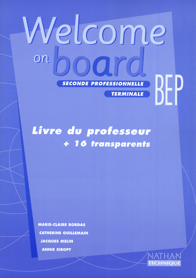 Könyv WELCOME BOARD 2E PRO/TER BEP PR+TR 2001 Jacques Mélin