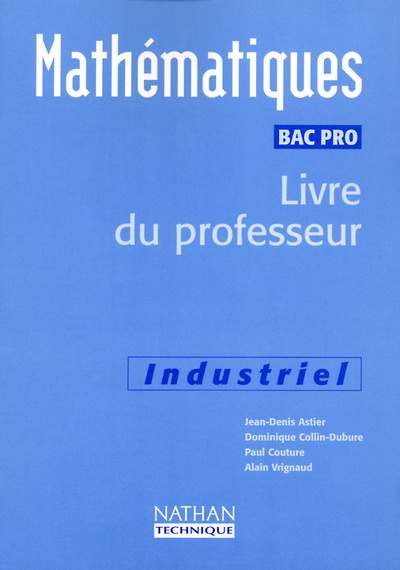 Knjiga MATHS BAC PRO INDUSTRIEL PROF 2001 Alain Vrignaud