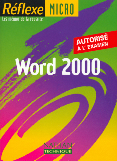 Knjiga WORD 2000 MEMO DE LA REUSSITE - REFLEXE MICRO N58 Monique Langlet