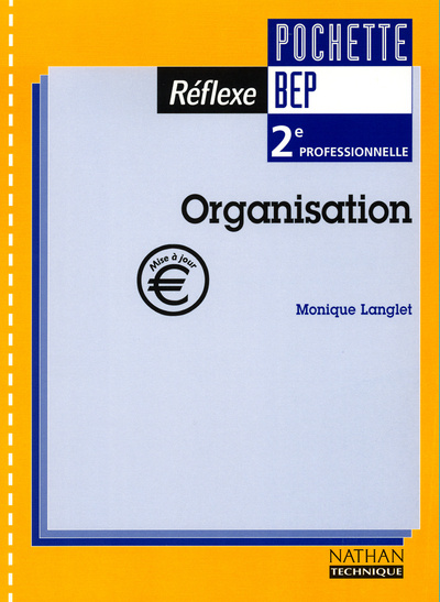 Kniha ORGANISATION 2DE PRO(POCH REF) ELEVE 2001 Monique Langlet