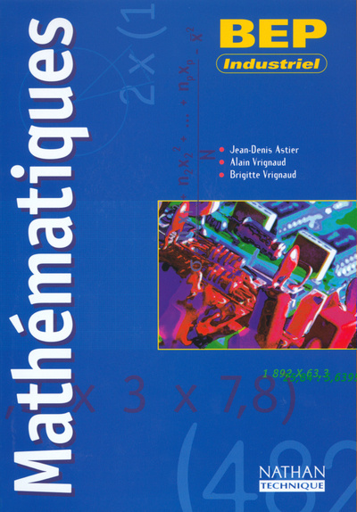 Buch MATHEMATIQUES BEP INDUSTRIEL ELEVE 2002 Jean-Denis Astier
