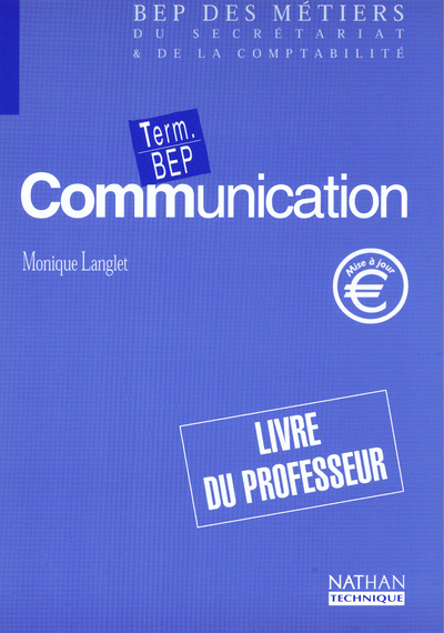 Buch COMMUNICATION TERM BEP DES METIERS LIVRE DU PROFESSEUR 2002 Monique Langlet