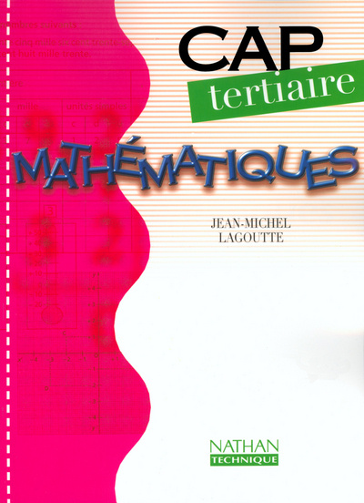 Knjiga MATHEMATIQUES CAP TERT DETACHABLE ELEVE 2002 Jean-Michel Lagoutte