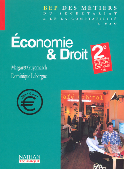 Boek ECONOMIE ET DROIT 2E PRO EL 2002 Margaret Guyomarch