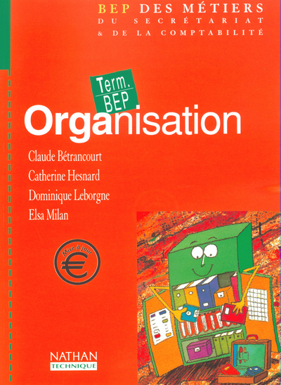 Boek ORGANISATION TERM BEP (BEP MET) EL 2002 Claude Bétrancourt