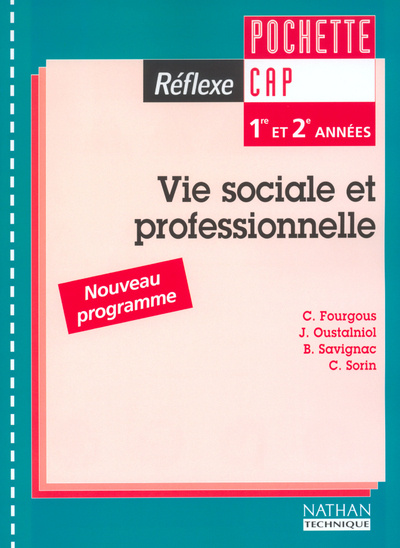 Carte Vie sociale et professionnelle CAP - Pochette de l'élève Pochette Réflexe CAP Claudine Fourgous