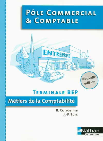 Book POLE COMMERCIAL & COMPTABLE TERM BEP COM DETACHABLE ELEVE 2004 Bernadette Corroenne
