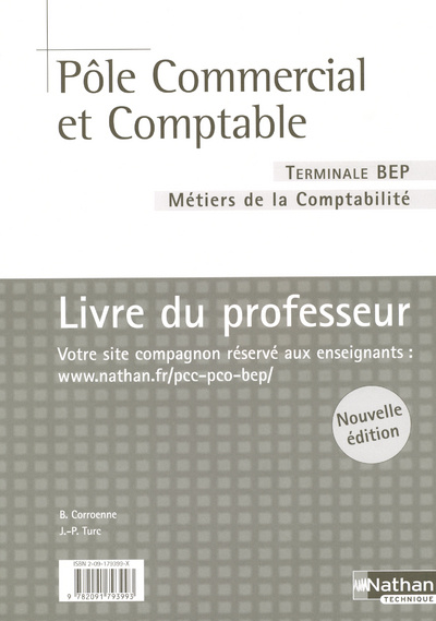 Kniha POLE COMMERCIAL ET COMPTABLE DETACHABLE TERMINALE BEP METIERS DE LA COMPTABILITE PROFESSEUR 2004 Bernadette Corroenne